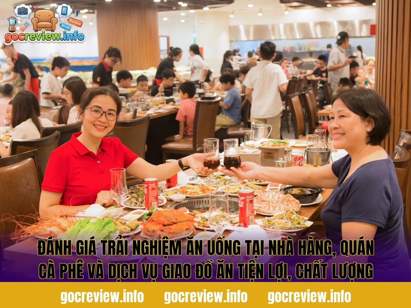 Đánh giá trải nghiệm ăn uống tại nhà hàng, quán cà phê và dịch vụ giao đồ ăn tiện lợi, chất lượng