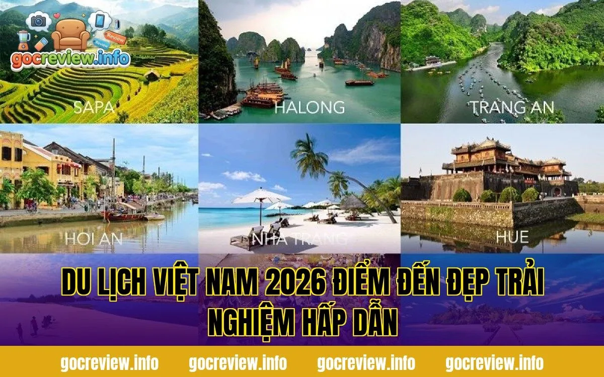 Du Lịch Việt Nam 2026 Điểm Đến Đẹp Trải Nghiệm Hấp Dẫn