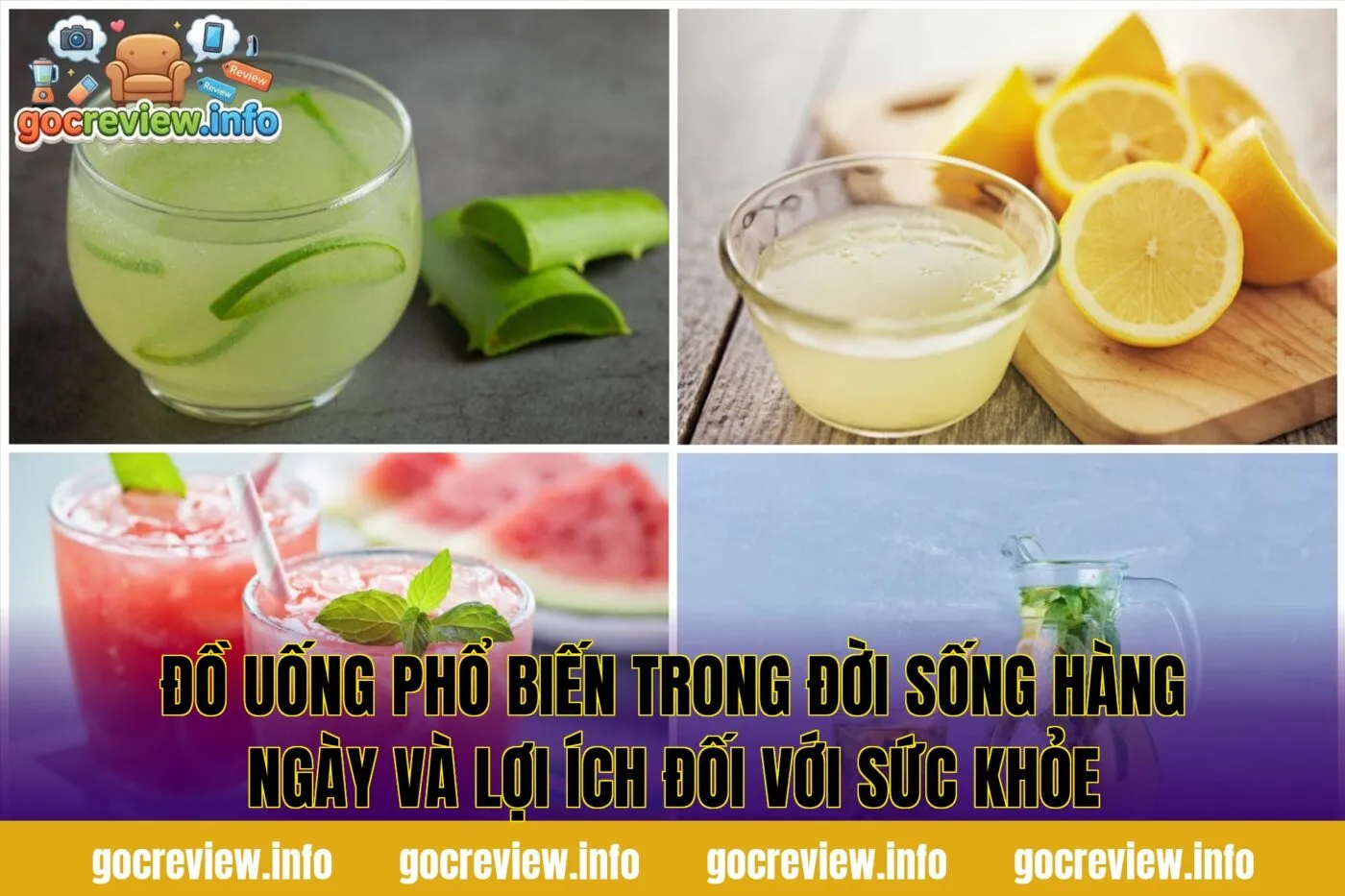 Đồ uống phổ biến trong đời sống hàng ngày và lợi ích đối với sức khỏe