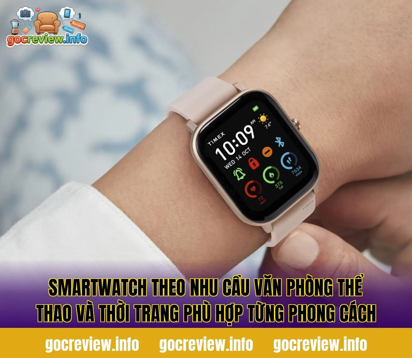 Smartwatch theo nhu cầu văn phòng thể thao và thời trang phù hợp từng phong cách