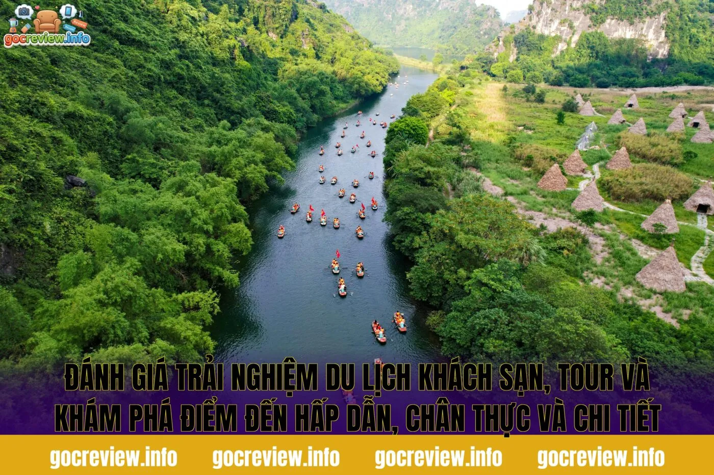 Đánh giá trải nghiệm du lịch khách sạn, tour và khám phá điểm đến hấp dẫn, chân thực và chi tiết