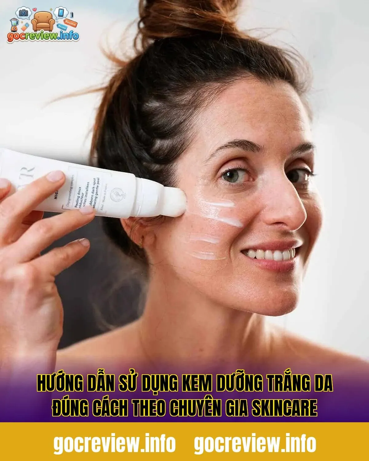 Hướng dẫn sử dụng kem dưỡng trắng da đúng cách theo chuyên gia skincare