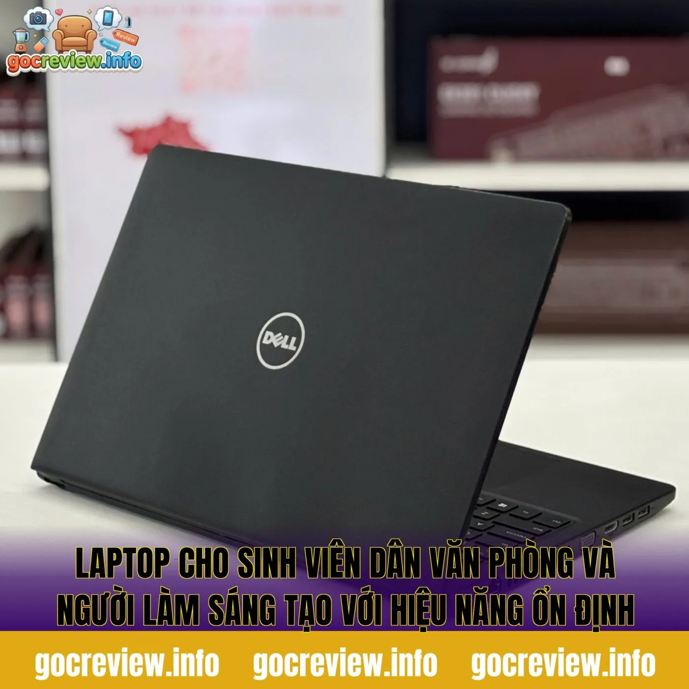 Laptop cho sinh viên dân văn phòng và người làm sáng tạo với hiệu năng ổn định