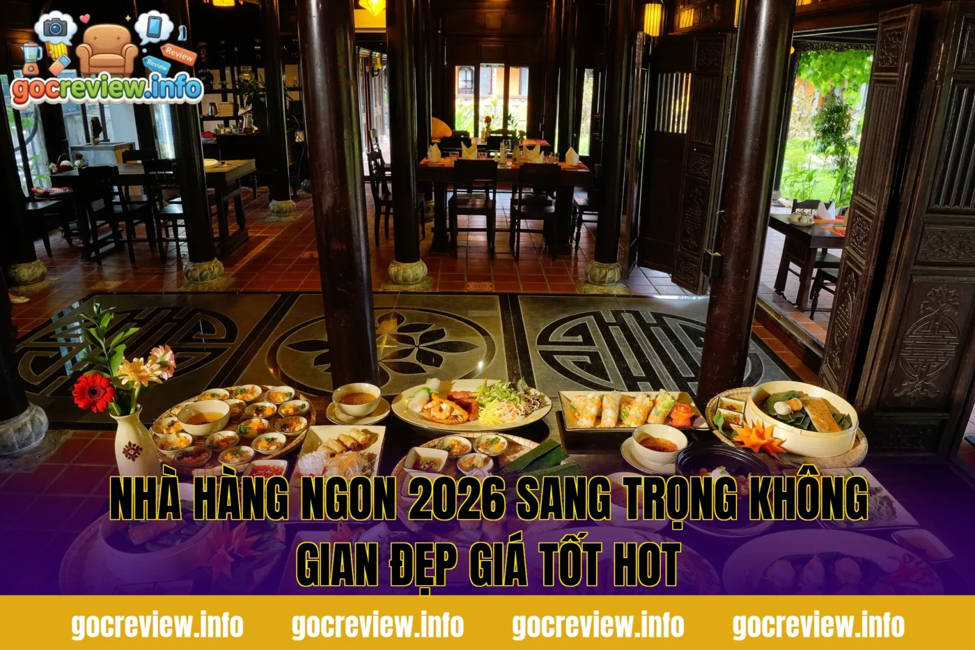 Nhà Hàng Ngon 2026 Sang Trọng Không Gian Đẹp Giá Tốt Hot