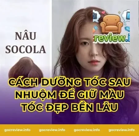 Cách Dưỡng Tóc Sau Nhuộm Để Giữ Màu Tóc Đẹp Bền Lâu
